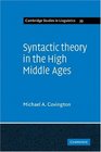 Syntactic Theory in the High Middle Ages Modistic Models of Sentence Structure