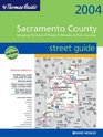 Thomas Guide 2004 Sacramento County Street Guide Including Portions of Placer and El Dorado  Yolo Counties  Spiral
