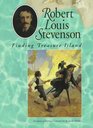 Robert Louis Stevenson Finding Treasure Island