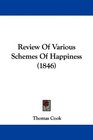 Review Of Various Schemes Of Happiness