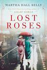 Lost Roses (Woolsey-Ferriday, Bk 2)