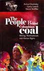 The People Behind Colombian Coal