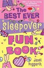Best Ever Sleepover Fun Book