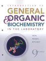 Introduction to General Organic and Biochemistry Laboratory Manual