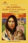 The Story of Sacajawea Guide to Lewis and Clark