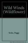 Wild Winds (Wildflower)