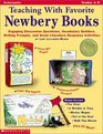 Teaching with Favorite Newbery Books