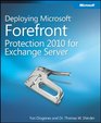 Deploying Microsoft Forefront Protection 2010 for Exchange Server