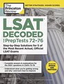 LSAT Decoded  StepbyStep Solutions for 5 of the Most Recent Actual Official LSAT Exams