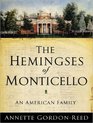 The Hemingses of Monticello An American Family