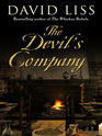The Devil's Company (Benjamin Weaver, Bk 3) (Large Print)