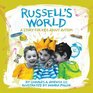 Russell's World A Story for Kids About Autism