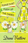 Please Don't Push Up the Daisies A Madison Night Mystery