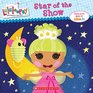 Lalaloopsy Star of the Show