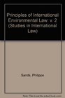 Principles of International Environmental Law II Documents in International Environmental Law