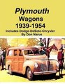 19391954 Plymouth  Dodge  DeSoto  Chrysler Wagons