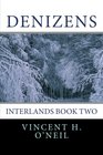 Denizens Interlands Book Two