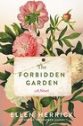 The Forbidden Garden (Sparrow Sisters, Bk 2)