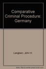 Comparative Criminal Procedure Germany