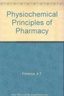 Physiochemical Principles of Pharmacy