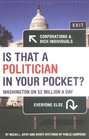 Is That a Politician in Your Pocket Washington on 2 Million a Day