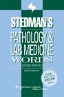 Stedman's Pathology  Laboratory Medicine Words Includes Histology