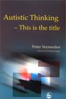 Autistic Thinking