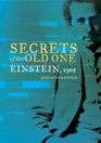 Secrets of the Old One Einstein 1905
