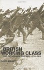 The British Working Class and Enthusiasm for War 19141916