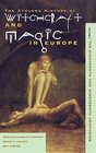 Witchcraft and Magic in Europe Volume 5 The Eighteenth and Nineteenth Centuries