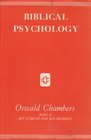 Biblical Psychology a Series of Preliminary Studies