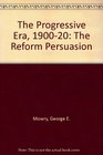 Progressive Era 19001920 The Reform