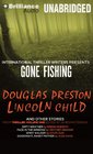 Gone Fishing and Other Stories
