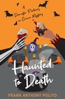 Haunted to Death (A Domestic Partners in Crime Mystery)