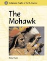 Indigenous Peoples of North America  The Mohawk