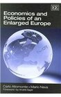 Economics and Policies of an Enlarged Europe