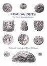 Lead Weights The David Rogers Collection