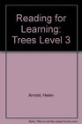 Reading for Learning Trees Level 3