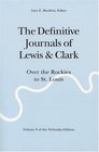 The Definitive Journals of Lewis  Clark Vol 8 Over the Rockies to St Louis