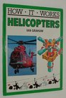 Helicopters (How it works)