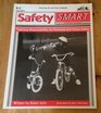 Safety Smart Primary Teaching Responsibility for Personal and Home Safety