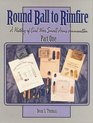 Round Ball to Rimfire A History of Civil War Small Arms Ammunition