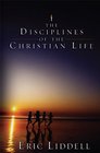 The Disciplines of the Christian Life [Paperback]
