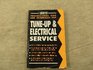 TuneUp  Electrical Service A MiniCourse for the DoItYourselfer Who Wants to Learn How to Do It Right