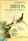 Lambert's Birds of Garden and Woodland