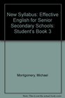 New Syllabus Effective English for Senior Secondary Schools Student's Book 3