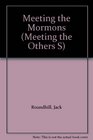 Meeting the Mormons