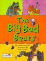 Big Bad Bears