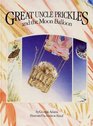 Great Uncle Prickles and the Moon Balloon