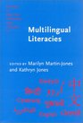 Multilingual Literacies Reading and Writing Different Worlds